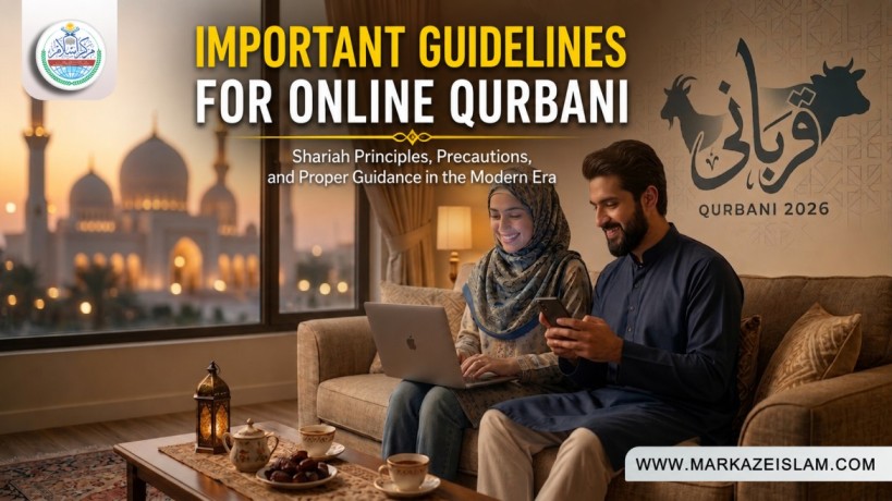 Important Guidelines for Online Qurbani Shariah Principles, Precautions, and Proper Guidance in the Modern Era