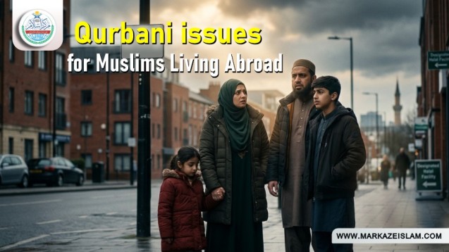 Problems of Qurbani for Muslims Living Abroad