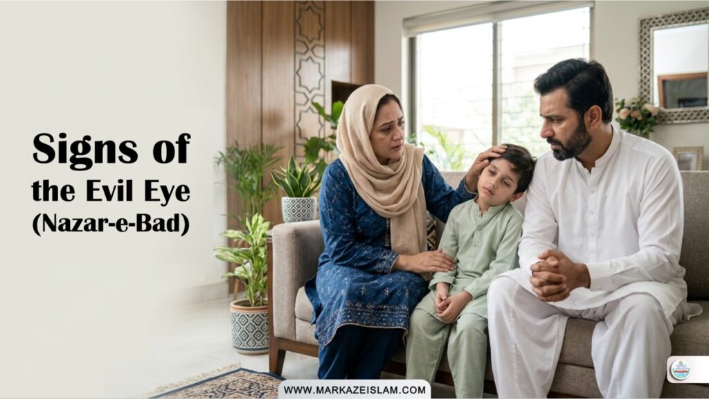 Signs of the Evil Eye (Nazar-e-Bad)
